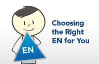 Ben holding a triangle that says "EN" on it, next to him is the text: "Choosing the Right EN for you"