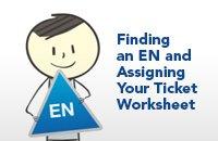 Ben holding a triangle that says "EN" on it, next to him is the text: "Finding an EN and Assigning Your Ticket Worksheet"